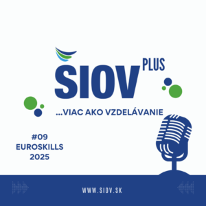 EuroSkills podcast šiov 0511