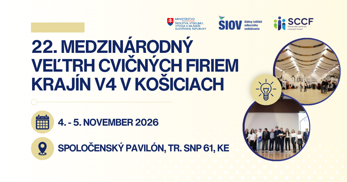 Pozvánka: 22. Medzinárodný veľtrh cvičných firiem krajín V4 v Košiciach